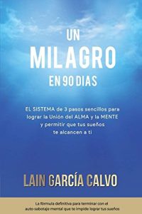 Descargar Un Milagro en 90 Dias: (La voz de tu alma vol.2) pdf, epub, ebook