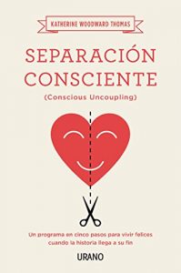 Descargar Separación consciente (Crecimiento personal) pdf, epub, ebook