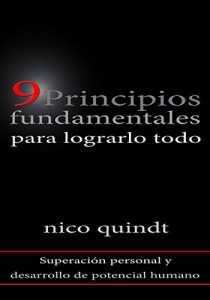 Descargar 9 Principios fundamentales para lograrlo todo pdf, epub, ebook