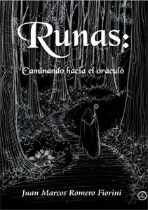 Descargar Runas: Caminando hacia el oráculo: Aprende a interpretar el Oráculo de las Runas (Esoterismo nº 1) pdf, epub, ebook