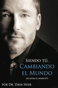 Descargar Siendo Tú, Cambiando el Mundo pdf, epub, ebook