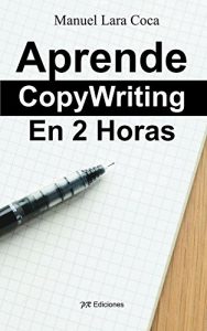 Descargar Aprende CopyWriting En 2 Horas pdf, epub, ebook