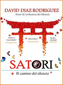 Descargar Zen Satori: El camino del Silencio pdf, epub, ebook