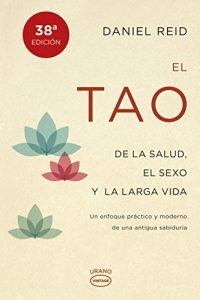 Descargar El tao de la salud, el sexo y la larga vida (Vintage) pdf, epub, ebook