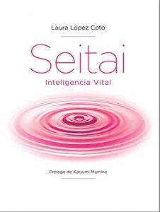Descargar Seitai: Inteligencia Vital pdf, epub, ebook