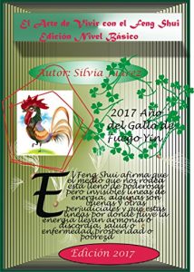 Descargar El Arte de Vivir con el Feng Shui: Edición Nivel Básico pdf, epub, ebook