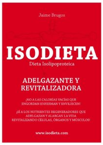 Descargar ISODIETA: Adelgazante y Revitalizadora: Dieta Isolipoproteica pdf, epub, ebook
