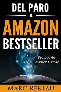 Descargar Del Paro a Amazon Bestseller pdf, epub, ebook