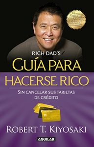 Descargar Guía para hacerse rico sin cancelar sus tarjetas de crédito: Convierta la “deuda mala” en “deuda buena” pdf, epub, ebook