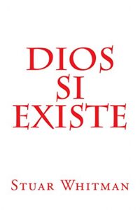 Descargar Dios Si Existe pdf, epub, ebook
