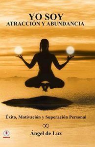 Descargar Yo Soy Atraccion y Abundancia pdf, epub, ebook