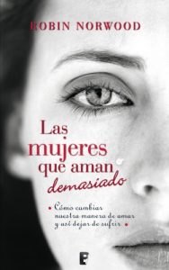 Descargar Las mujeres que aman demasiado (B de Books) pdf, epub, ebook