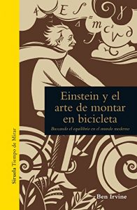 Descargar Einstein y el arte de montar en bicicleta (Tiempo de Mirar) pdf, epub, ebook