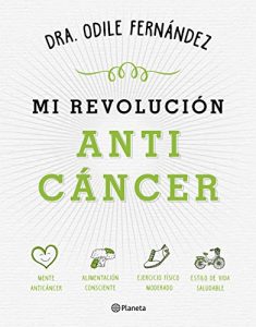 Descargar Mi revolución anticáncer pdf, epub, ebook