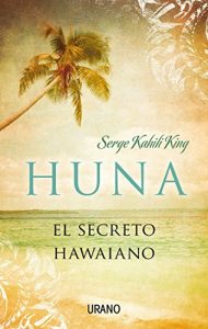 Descargar Huna (Crecimiento personal) pdf, epub, ebook