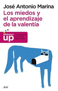 Descargar Los miedos y el aprendizaje de la valentía pdf, epub, ebook