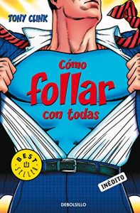 Descargar Cómo follar con todas pdf, epub, ebook