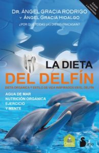 Descargar LA DIETA DEL DELFÍN pdf, epub, ebook