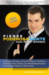 Descargar Piense Poderosamente: Mentalidades para empoderarse y llevar su poder personal al máximo pdf, epub, ebook