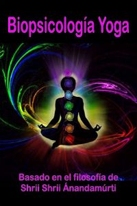 Descargar Biopsicología Yoga pdf, epub, ebook