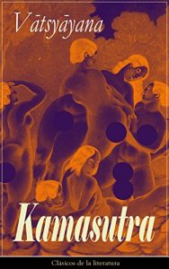Descargar Kamasutra: Clásicos de la literatura pdf, epub, ebook