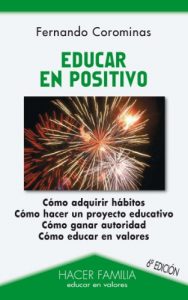 Descargar Educar en positivo (Hacer Familia) pdf, epub, ebook