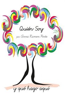 Descargar Quién Soy y Qué hago Aquí: Re-descubre tu misión pdf, epub, ebook