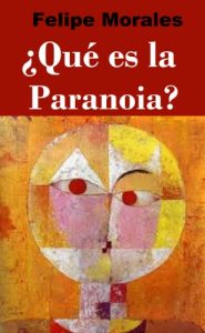 Descargar ¿Qué es la Paranoia? pdf, epub, ebook