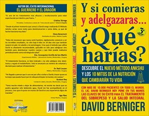 Descargar Y si comieras y adelgazaras… Qué harías?: Método Ankshu pdf, epub, ebook