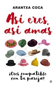 Descargar Así eres, así amas (Psicología) pdf, epub, ebook