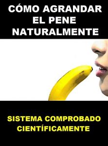 Descargar Cómo Agrandar El Pene Naturalmente – Formula XXL: Ejercicios Para Agrandar El Pene Naturalmente – Como Hacer Crecer El Pene (como alargar el pene, alargamiento … hacer crecer el pene, alargador de pene) pdf, epub, ebook