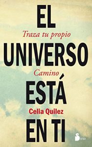 Descargar EL UNIVERSO ESTÁ EN TÍ (2012) pdf, epub, ebook