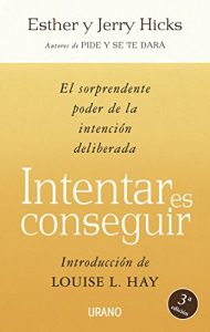 Descargar Intentar es conseguir (Crecimiento personal) pdf, epub, ebook