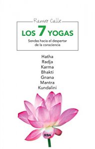 Descargar Los 7 yogas (INTEGRAL) pdf, epub, ebook