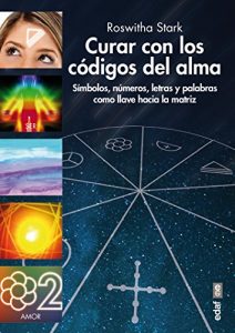 Descargar Curar con los códigos del ama (Nueva Era) pdf, epub, ebook