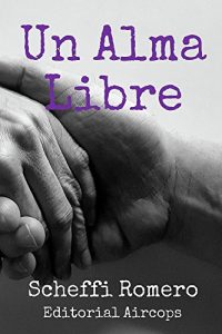 Descargar Un alma libre pdf, epub, ebook