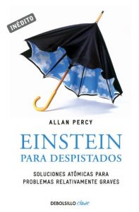 Descargar Einstein para despistados (Genios para la vida cotidiana): Soluciones atómicas para problemas relativamente graves pdf, epub, ebook