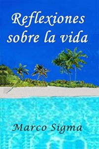 Descargar Reflexiones extraterrestres sobre la vida pdf, epub, ebook