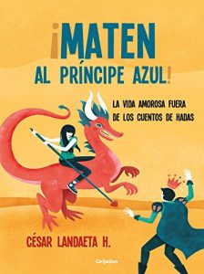 Descargar Maten al príncipe azul pdf, epub, ebook