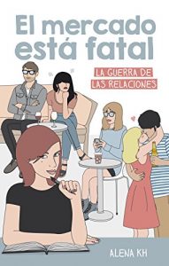 Descargar El mercado está fatal (Rocabolsillo Bestseller) pdf, epub, ebook