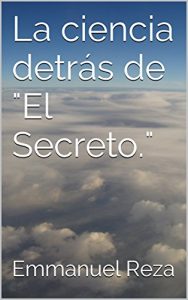 Descargar La ciencia detrás de “El Secreto.” pdf, epub, ebook