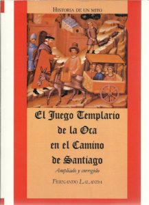 Descargar El Juego Templario de la Oca en el Camino de Santiago pdf, epub, ebook