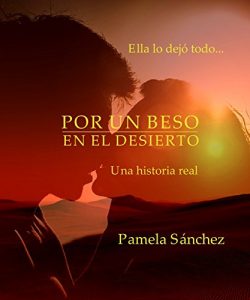 Descargar Por un Beso en el Desierto pdf, epub, ebook
