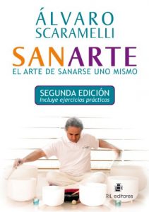 Descargar Sanarte: el arte de sanarse uno mismo pdf, epub, ebook