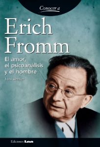 Descargar Erich Fromm. El amor, el psicoanálisis y el hombre. (Conocer a/ Knowing…) pdf, epub, ebook