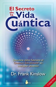 Descargar EL SECRETO DE LA VIDA CUANTICA pdf, epub, ebook