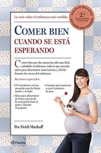 Descargar Comer bien cuando se está esperando pdf, epub, ebook