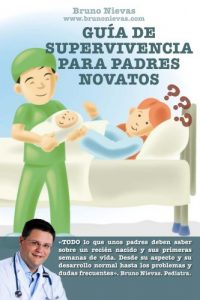 Descargar Guía de supervivencia para padres novatos pdf, epub, ebook