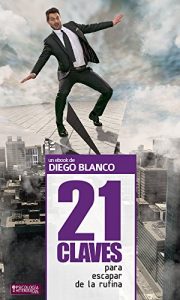 Descargar 21 Claves para Escapar de la Rutina pdf, epub, ebook