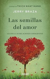 Descargar Las semillas del amor (Crecimiento personal) pdf, epub, ebook